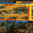 Toru Takemitsu: Riverrun Water-ways etc