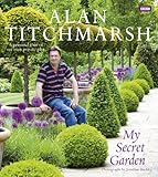 My secret garden : a personal tour of my own private plot