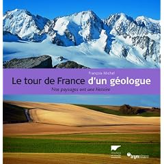 LE TOUR DE FRANCE D'UN GEOLOGUE