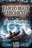 Storm singing and other tangled tasks