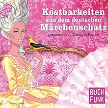 Kostbarkeiten aus dem deutschen Märchenschatz. 61 wiederentdeckte Volksmärchen | Livre audio Auteur(s) : Elisabeth Hering Narrateur(s) : Wolfgang Gerber, Brigitte Trübenbach