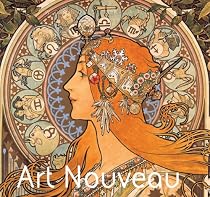 Art Nouveau (The World's Greatest Art)