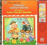 Mr. Nash's noisy pancake machine