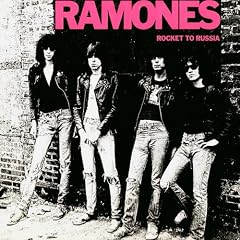 RAMONES ROCKET TO RUSSIA