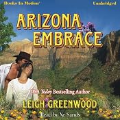 Arizona Embrace | [Leigh Greenwood]