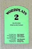 Wordplays : six short modern plays