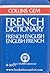 FRENCH-ENGLISH, ENGLISH-FRENCH DICTIONARY (GEM DICTIONARIES)