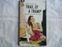 Trail of a tramp: An original Gold medal novel