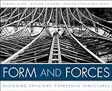 Form and forces : designing efficient, expressive structures