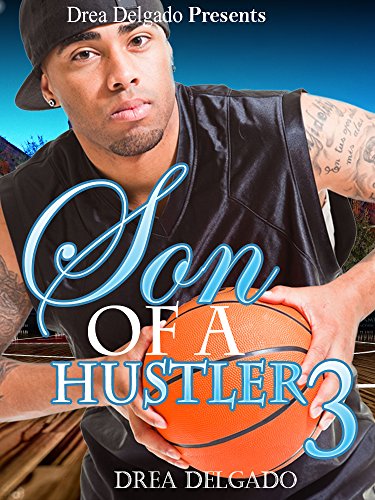 Loyalty & Respect: Son of A Hustler 3
