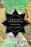 Baptist preaching : a global anthology