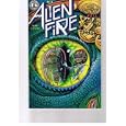 Alien Fire Number Two by Anthony F. Smith and Eric Vincent