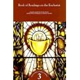 Book of Readings on the Eucharist (Pastoral Liturgy) by Catholic Church