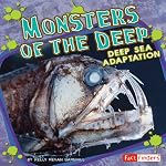 Monsters of the Deep: Deep Sea Adaptation | Kelly Regan Barnhill