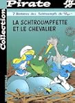 Les Schtroumpfs, Num�ro 3 : La Schtro...