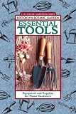 Essential Tools: Equipment and Home Gardeners