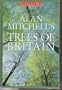 Alan Mitchell"s Trees of Britain [Hardcover]