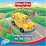 Fisher Price - Little People: Songs and Games for the Road