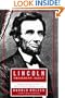 Lincoln President-Elect: Abraham Lincoln and the Great Secession Winter 1860-1861