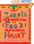Food from My Heart: Cuisines of Mexico Remembered and Reimagined