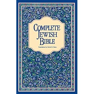Complete Jewish Bible: An English Version of the Tanakh (Old Testament) and B'rit Hadashah (New Testament)