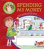 Spending my money