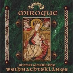 Miroque: Mittelalterliche Weihnachtskl�nge