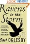 Ravens in the Storm: A Personal History of the 1960s Anti-War Movement