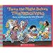 'Twas the Night Before Thanksgiving (Scholastic Bookshelf)