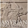 Assyrian Palace Sculptures