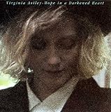 Hope in a Darkened Heart by Astley, Virginia (2009-12-01)【並行輸入品】