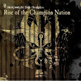 Rise of the Champion Nation [Explicit]