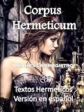 Hermetismo (Hermetica) (Spanish Edition)