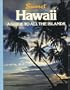 Hawaii: A Guide to All the Islands