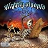 Image of album by Slightly Stoopid