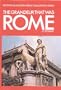 The Grandeur That Was Rome (Sidgwick & Jackson Great Civilization Series)