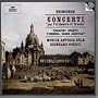 Concerti 'per l'orchestra di Dresda' (Heinichen, Veracini, Quantz, Pisendel, Fasch, Dieupart) /Musica Antiqua Koln * Goebel
