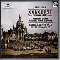 Concerti 'per l'orchestra di Dresda' (Heinichen, Veracini, Quantz, Pisendel, Fasch, Dieupart) /Musica Antiqua Koln * Goebel
