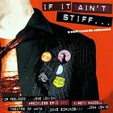 If It Ain`t Stiff...a Stiff Re