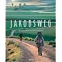 JAKOBSWEG - Ein Premium***-Bildband in stabilem Sc&hellip von Andreas Drouve
