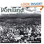 Portland Then and Now (Then & Now)