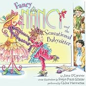 Fancy Nancy and the Sensational Babysitter | Jane O'Connor