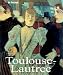 Henri de Toulouse-Lautrec: Life and Work (Art in Focus (Konemann))