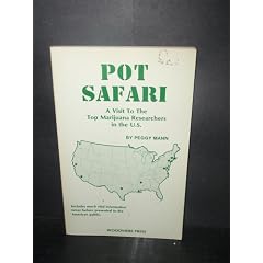 Pot Safari - A Visit to the Top Marijuana Researchers in the US