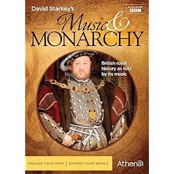 David Starkey's Music & Monarchy