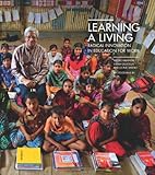 Learning a living : radical innovation in education for work