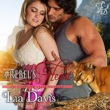 A Rebel's Heart: Ashwood Falls, Book 3.5