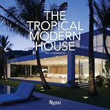 The Tropical Modern House
