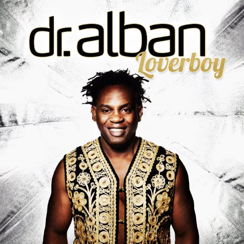Dr. Alban - Loverboy (Video Teaser) - Zortam Music