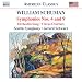 William Schuman: Symphonies Nos. 4 and 9; Orchestra Song; Circus Overture